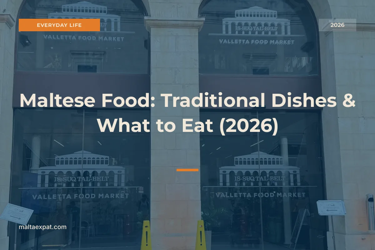 Maltese Food: Traditional Dishes & What to Eat (2026)