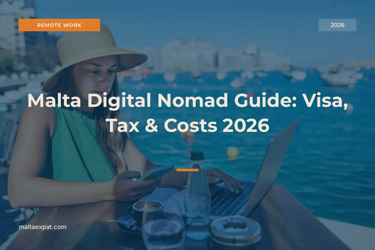 Malta Digital Nomad Guide: Visa, Tax & Costs 2026