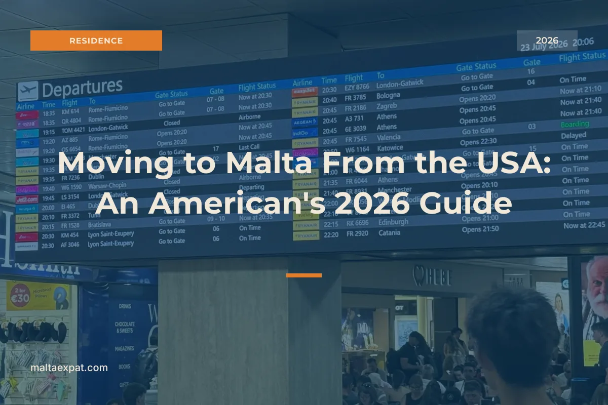 Moving to Malta From the USA: An American's 2026 Guide