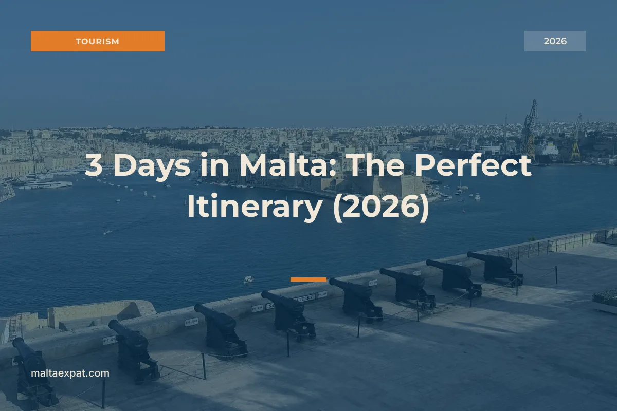 3 Days in Malta: The Perfect Itinerary (2026)